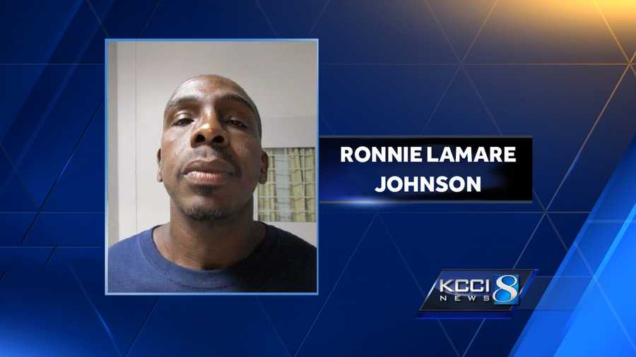 The Iowa Department of Corrections said Friday that Ronnie Lamare Johnson, 39, was placed on escape status after failing to return to Fort Des Moines Work Release Facility from a temporary furlough.