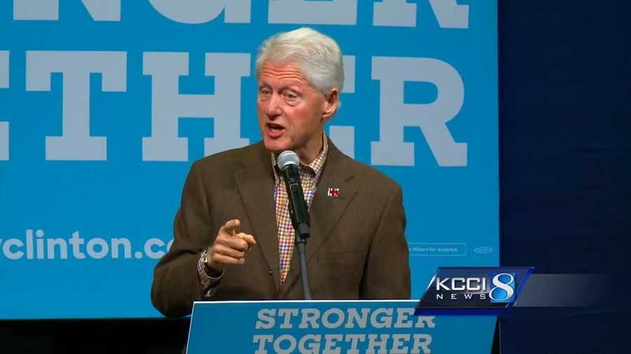 Former President Bill Clinton campaigned for his wife, 2016 Democratic presidential nominee Hillary Clinton, in Iowa.