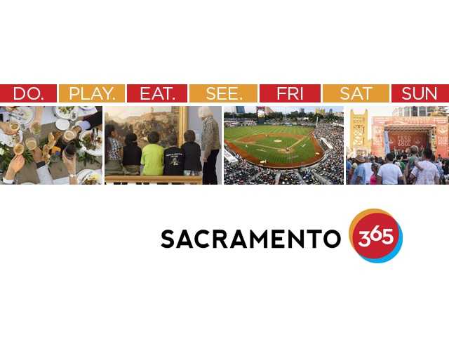 Sacramento365's Top 10 Weekend Events To Check Out