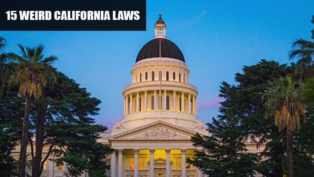 15-weird-laws-that-exist-in-california