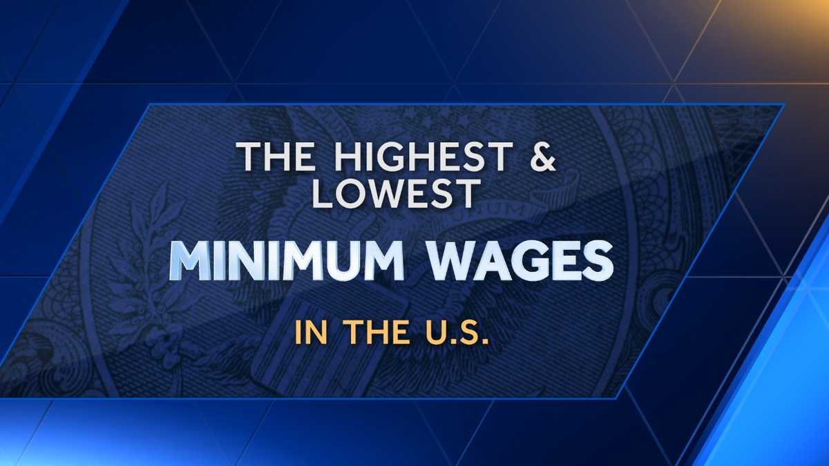The Highest Lowest Minimum Wages In The Us