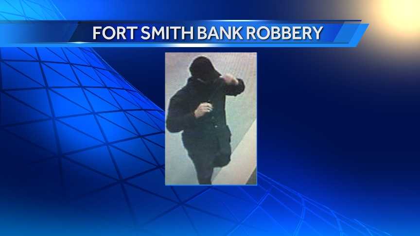 Police search for suspect wanted in Fort Smith bank robbery