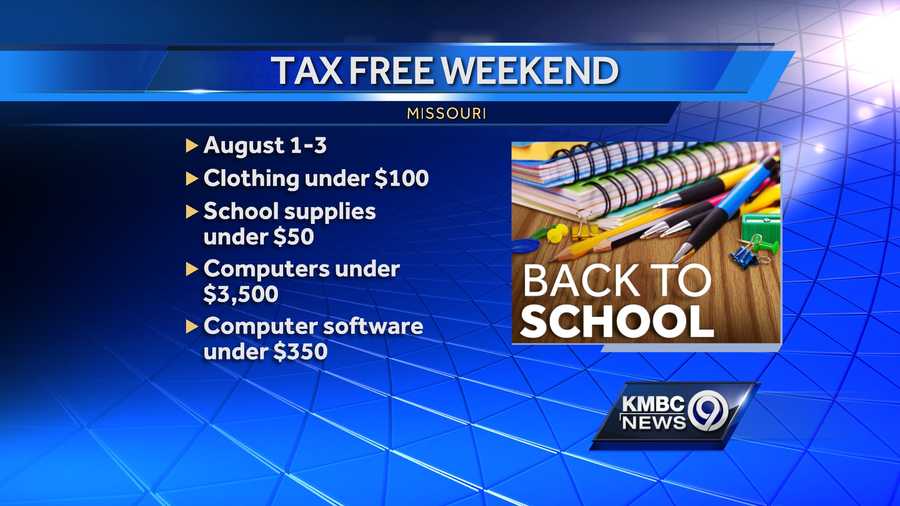 Mo. backtoschool tax holiday this weekend What's tax free, what isn't