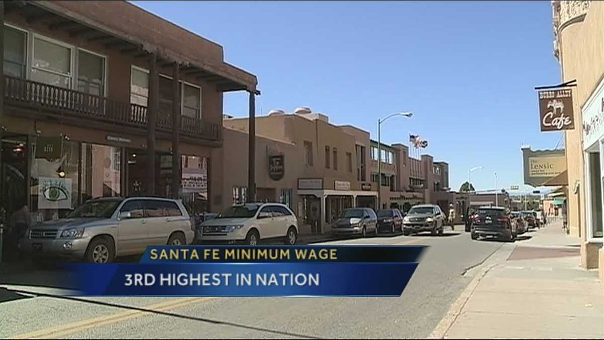 Santa Fe minimum wage 3rd highest in U.S.