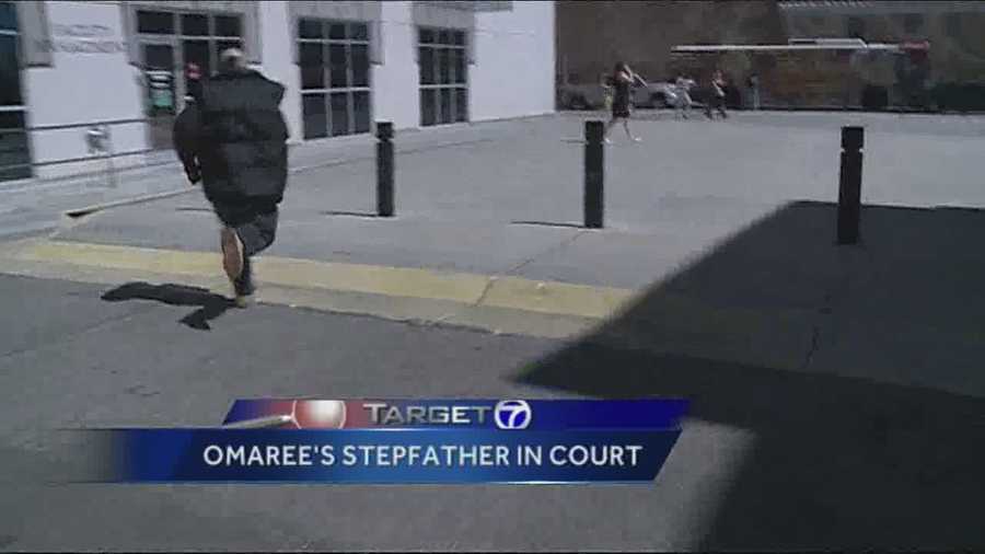 Omaree's stepdad makes court appearance