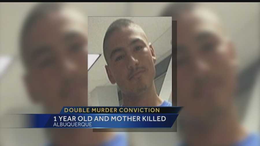 A jury has convicted an Albuquerque man of killing a woman and her infant son in 2010.