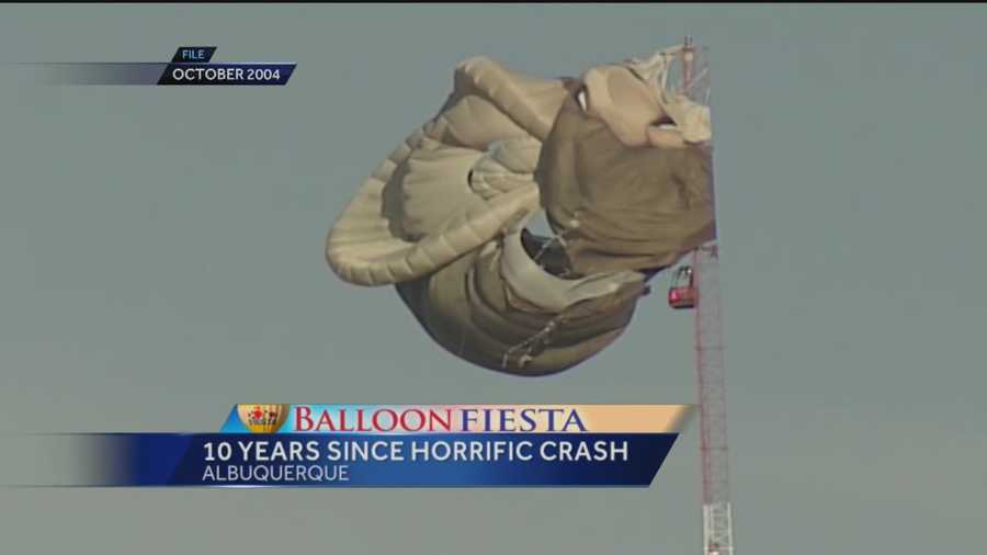 Ten years ago Friday a Smokey Bear hot air balloon slammed into a radio tower near Balloon Fiesta Park.