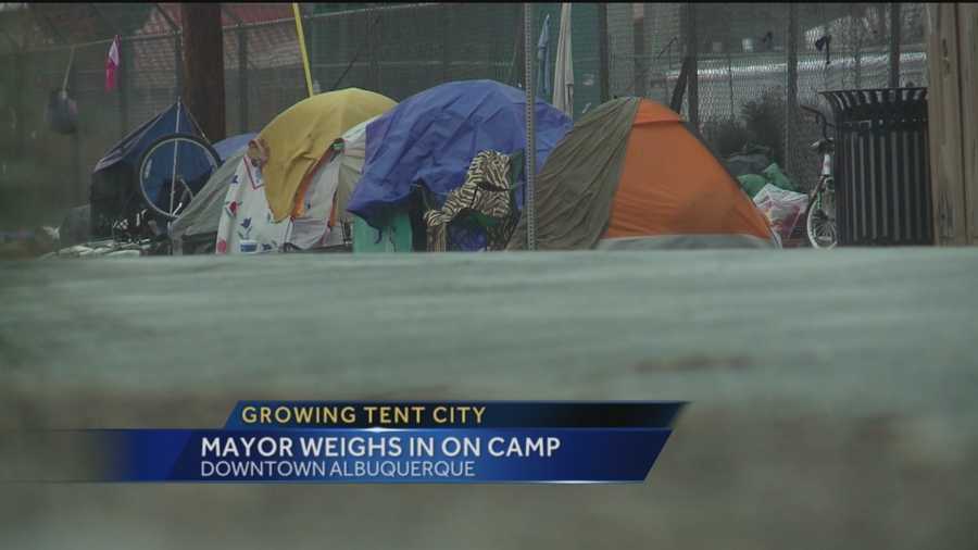 For the first time, the Albuquerque mayor spoke about a growing homeless camp in downtown Albuquerque.