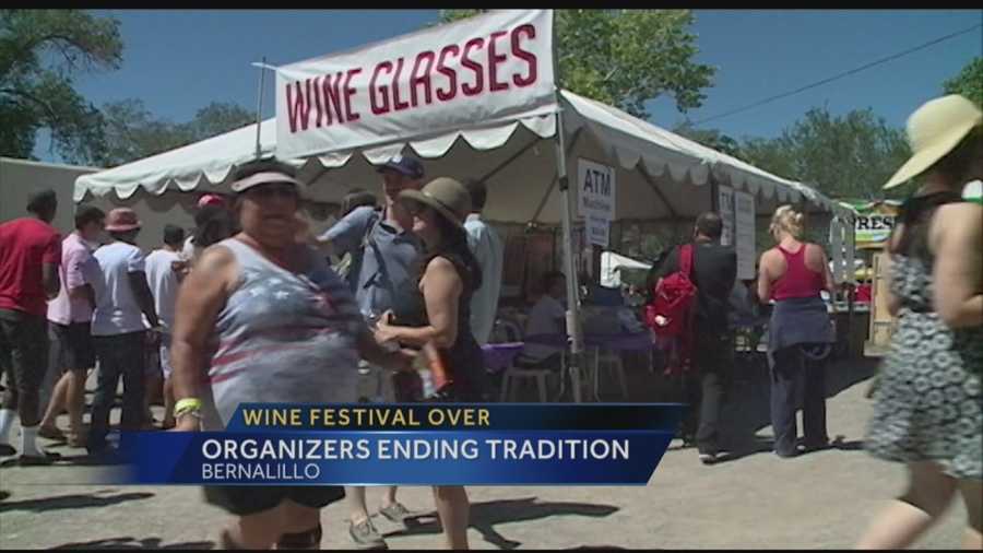 After 27 years organizers of the New Mexico Wine Festival are calling it quits.