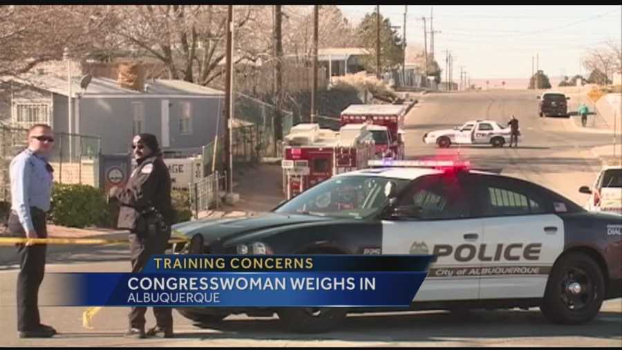 A New Mexico Congresswoman is weighing in, on the debate about how Albuquerque Police officers are trained.