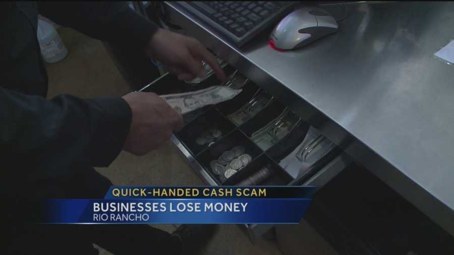 Small businesses in Rio Rancho want to warn people about a quick-handed cash scam.