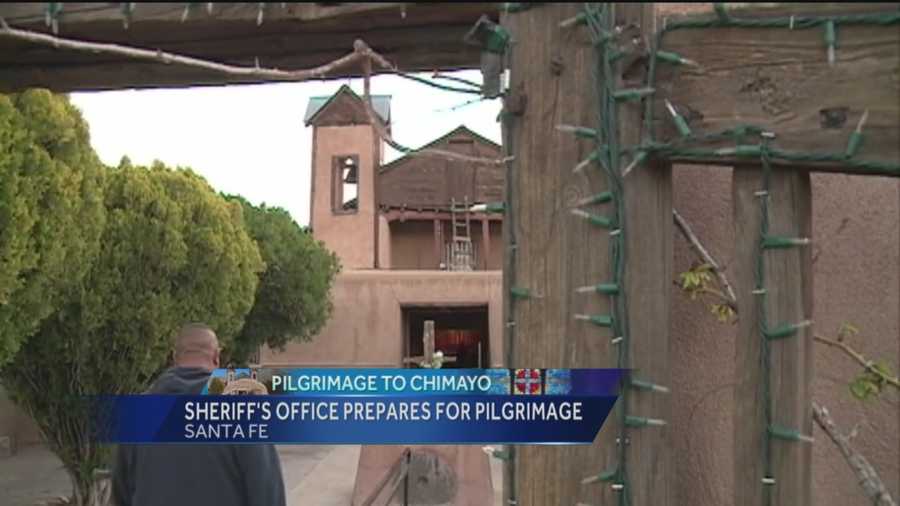 The Santa Fe County Sheriff's Office is planning for this years Pilgrimage.