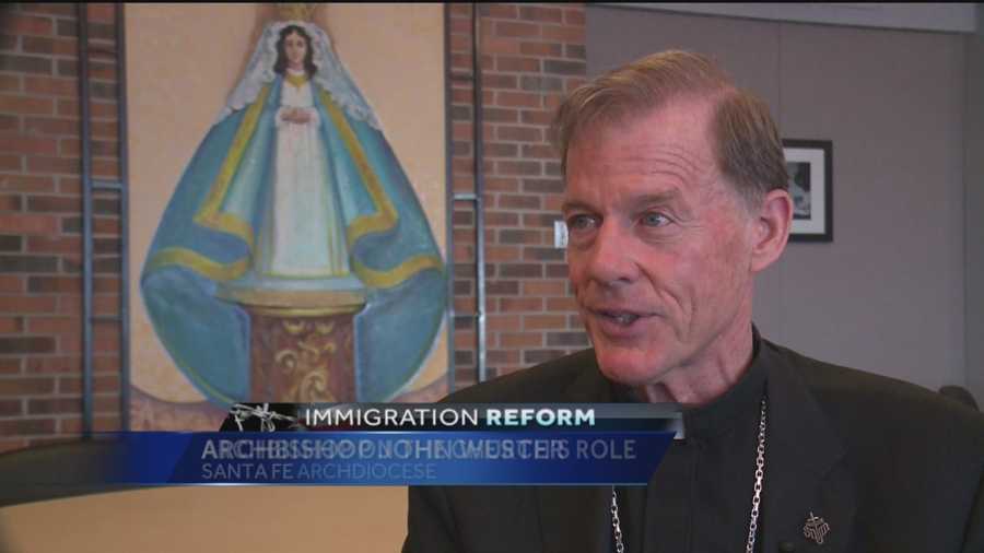 A moral issue and a human issue. That is how Santa Fe Archbishop John Wester describes immigration reform in the United States.