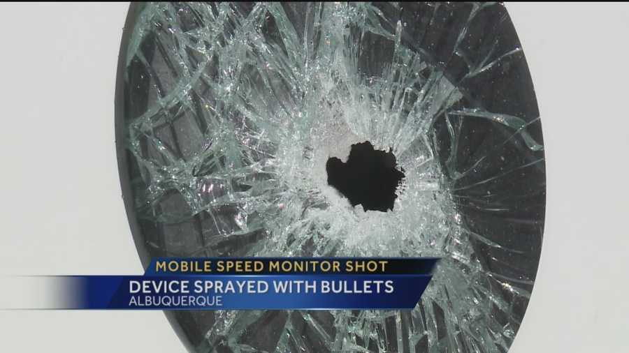 Someone opened fire on an Albuquerque police mobile speed monitor.