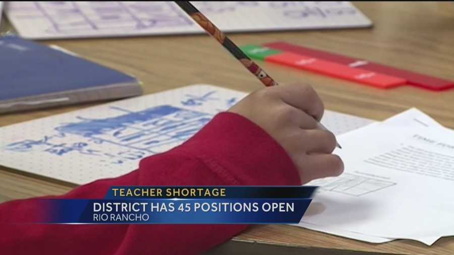It's less than a week before school starts in Rio Rancho and the school district still needs dozens of teachers.