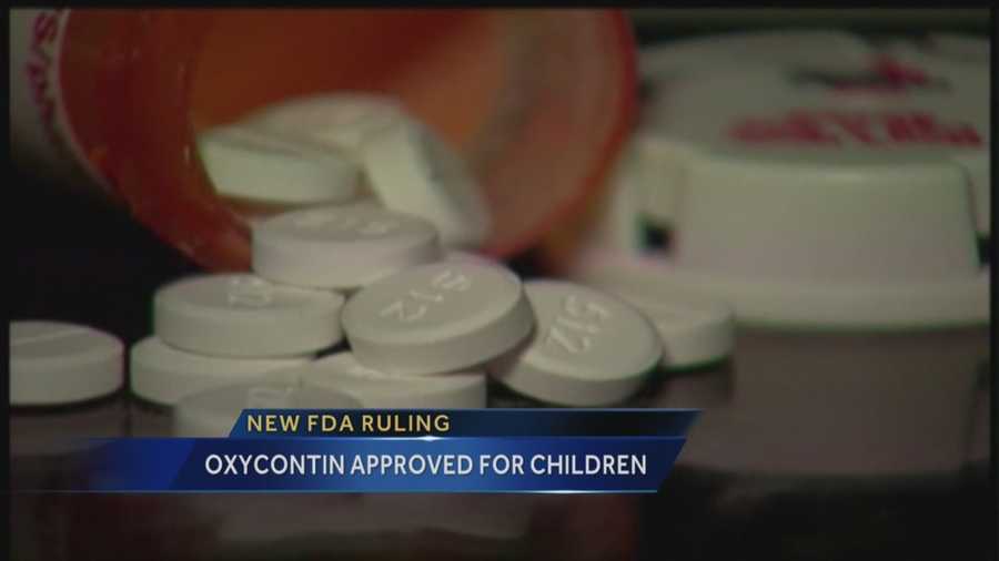 Oxycontin for your kids? The Food and Drug Administration has now approved the use of this powerful painkiller for children as young as 11.