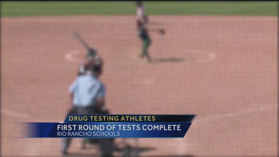 Rio Rancho Public School officials say they have drug-tested their first group of athletes.
