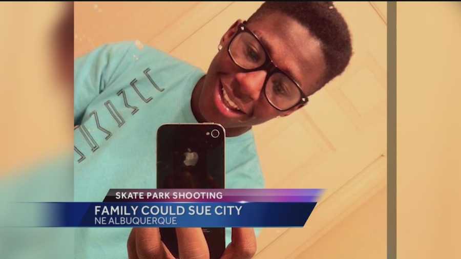 The family of an Albuquerque teen gunned down at a skate park might sue the city.