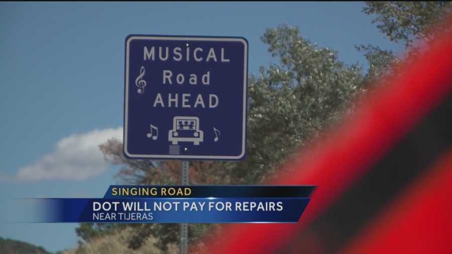 The State says it will not pay for repairs for New Mexico's singing road.