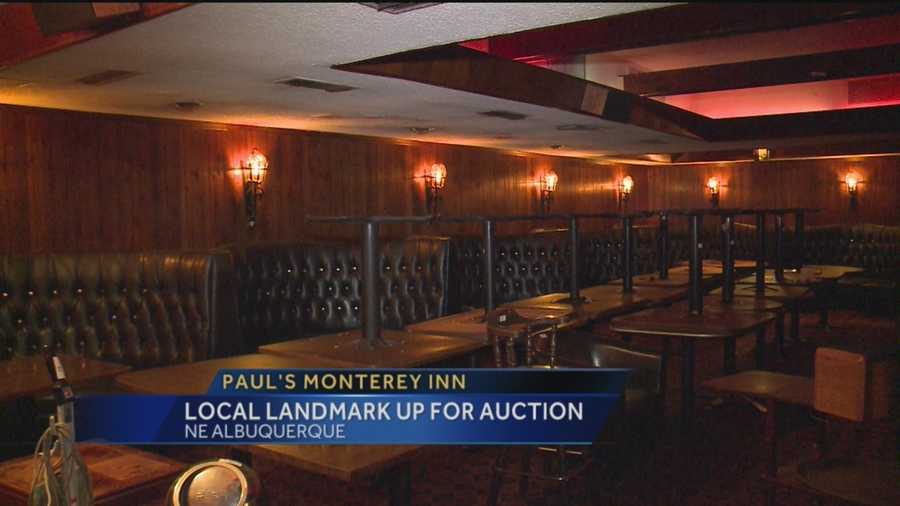 Paul's Monterey Inn Steakhouse is going up for auction tomorrow morning.