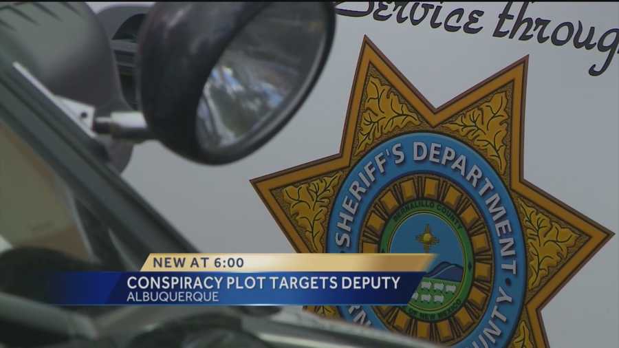 Conspiracy plot targets deputy