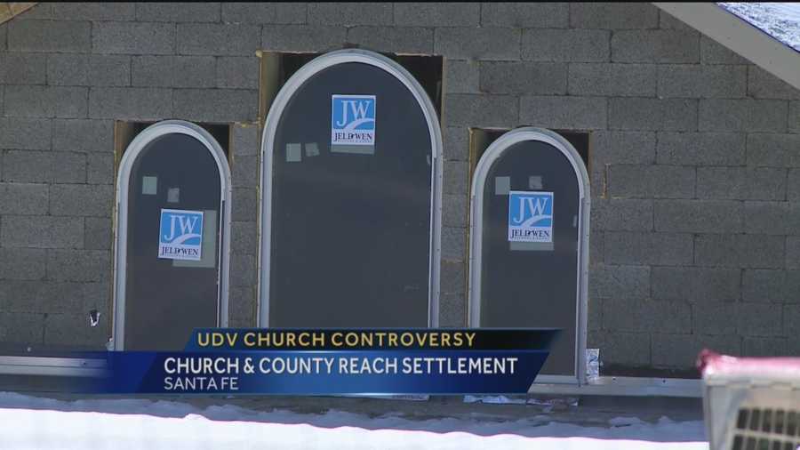 UDV Church Controversy: Church, County Reach Settlement
