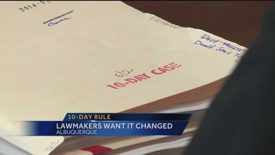 Lawmakers Want 10 Day Rule Changed