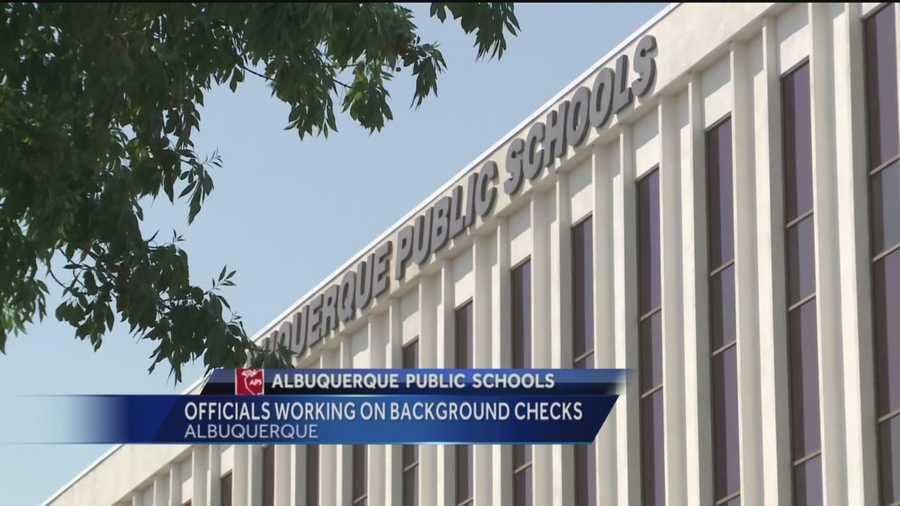 New Mexico's attorney general says he was alarmed to find more than 2,000 Albuquerque Public Schools staffers -- who work around children -- have never had background checks.