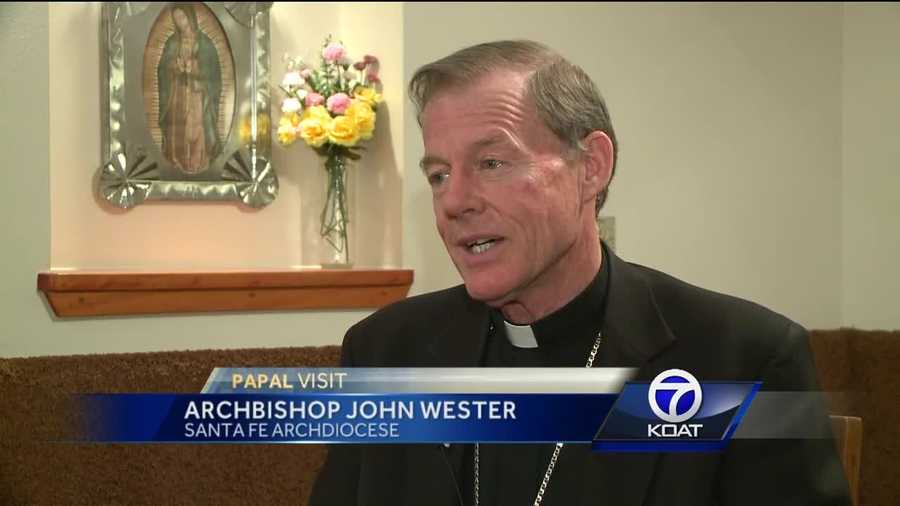 Pope Francis will give a mass in Juarez later this week, and Santa Fe Archbishop John Wester believes he will address the city’s history of violent crimes.