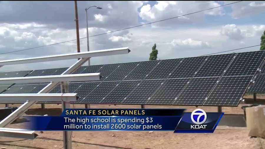 Santa Fe School District installing solar panels