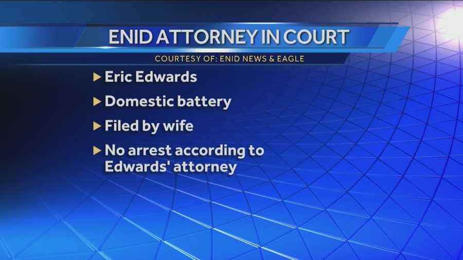 An attorney says his client, fellow attorney Eric Edwards, was never arrested. Enid police reported otherwise.