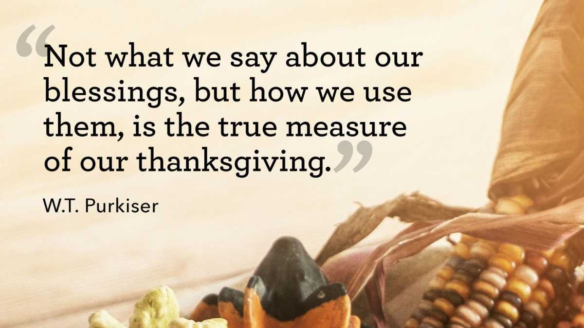 10 Powerful Quotes That Perfectly Capture The True Meaning Of Thanksgiving