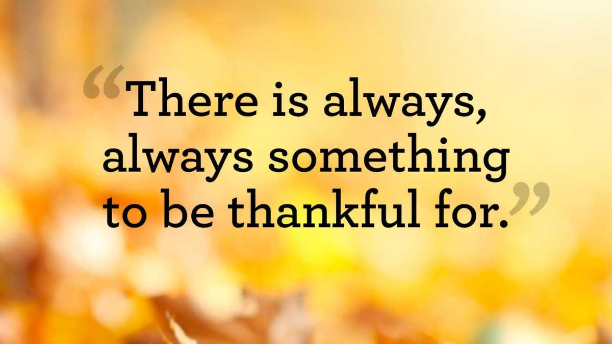 10 Powerful quotes that perfectly capture the true meaning of Thanksgiving