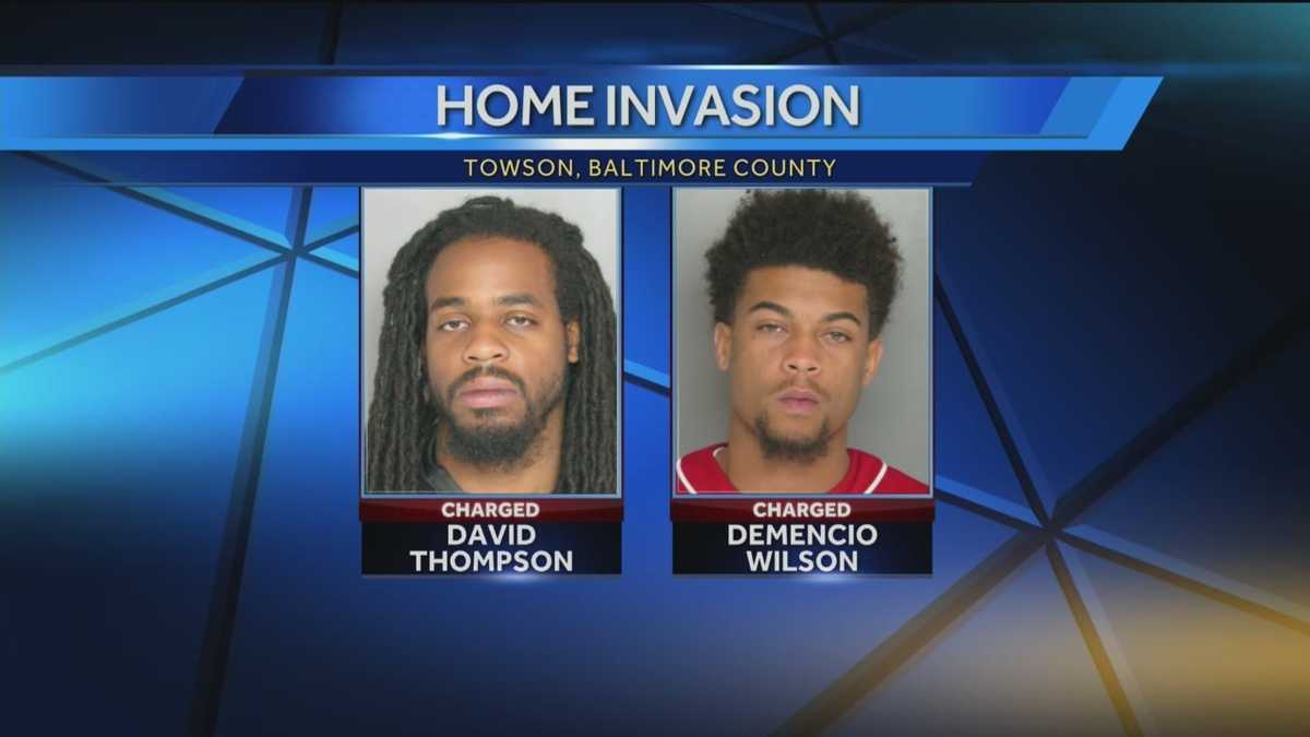 2 men arrested in Towson home invasion