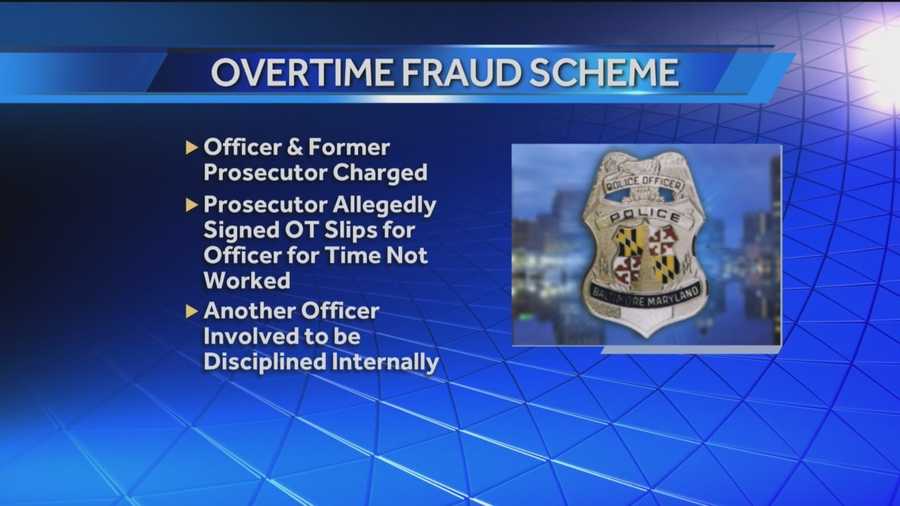 A Baltimore City police officer is suspended without pay after he was charged with several counts of felony theft. Officer Timothy Stach and former Baltimore City prosecutor Molly Webb are accused in an overtime fraud scheme.
