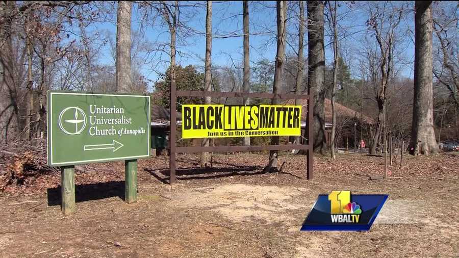 Police in Annapolis have been keeping careful watch on Black Lives Matter signs at four churches. Since October, those signs have been the target of a string of thefts. The most recent happened March 1.