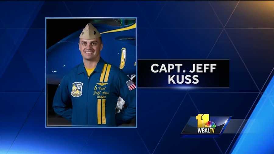 The Blue Angels pilot who lost his life during a practice run in Tennessee was just in Maryland. The entire Naval community in Annapolis is mourning the death of one of their own after Blue Angels pilot Capt. Jeff Kuss, 32, died in a crash. He was there last week for the Naval Academy graduation performing with his fellow Blue Angels.