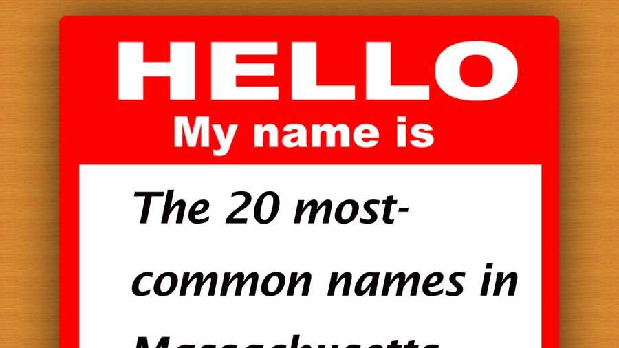 The most-common first names in Massachusetts