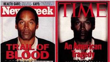 On June 27, 1994, Time published a cover story "An American Tragedy" with a mugshot of O. J. Simpson on the cover. The Time photo was darker than the original, as shown on a Newsweek cover released at the same time. Time admitted it had employed photo manipulation to darken the photo and seemingly make Simpson appear more menacing. The publication of the cover photo drew widespread accusation of racism by Time, which later apologized.