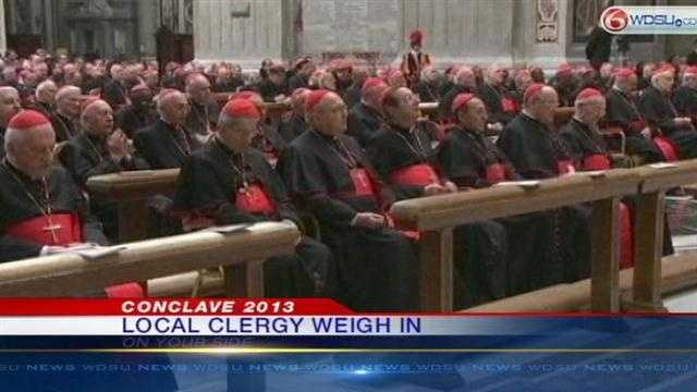 Local clergy give us their thoughts on who will be elected as the new leader of the Roman Catholic Church.
