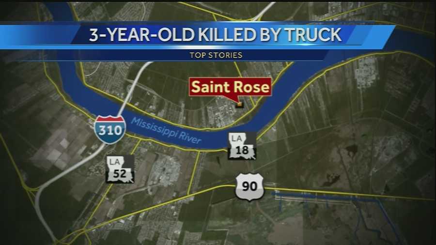A 3-year-old boy was killed after being struck by a dump truck in St. Rose, La.