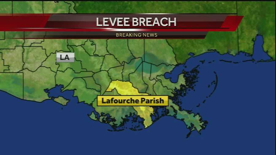 A state of emergency was declared for Lafourche Parish in response to a levee breach.