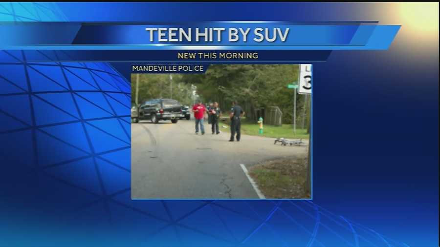 Mandeville police say the driver of an SUV that hit a teen had the right of way during the accident.