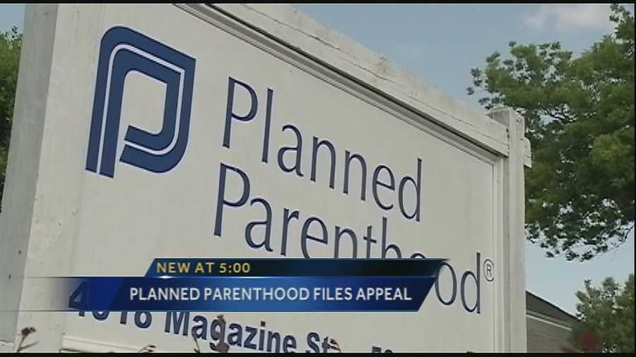 Planned Parenthood filed an appeal Wednesday seeking to perform abortion services at a new facility in New Orleans.