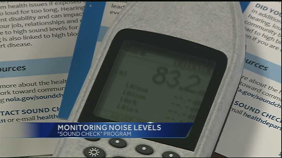 The New Orleans Health Department will measure sound levels this week in the French Quarter and Faubourg Marigny.