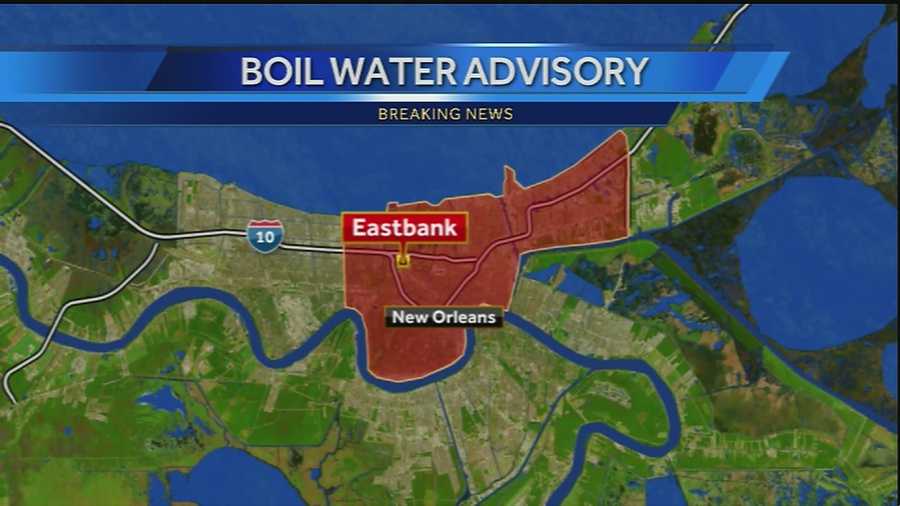 A boil-water advisory has been issued for the east bank of Orleans Parish, the Sewerage and Water Board of New Orleans said.