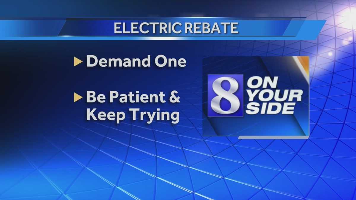 8 On Your Side How to get a rebate on an electric bill