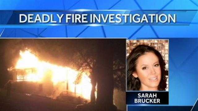 Sarah Brucker died of soot and smoke inhalation.