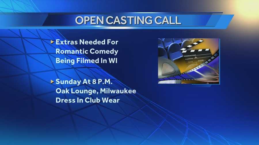 Producers of a romantic comedy film being shot in the Milwaukee area are asking for extras for some scenes being shot Sunday and Monday.