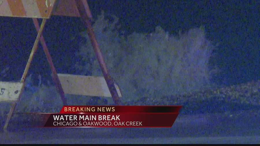 A water main pipe has burst in Oak Creek along Highway 32.